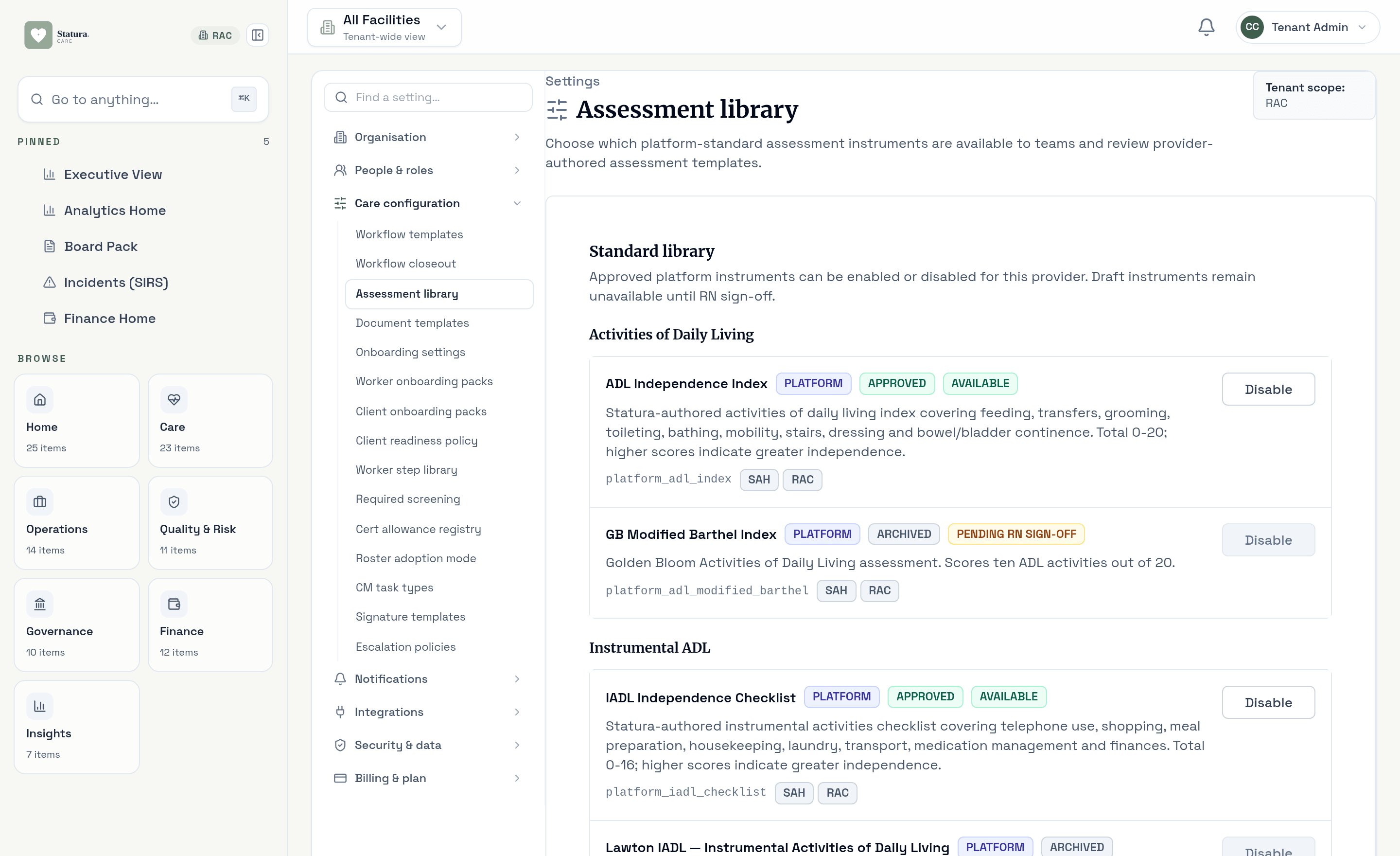 Assessment library of scored clinical instruments with approval states and RN sign-off