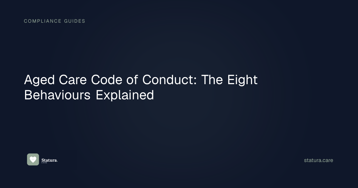 Aged Care Code of Conduct: 8 Worker Obligations Explained — Statura Care