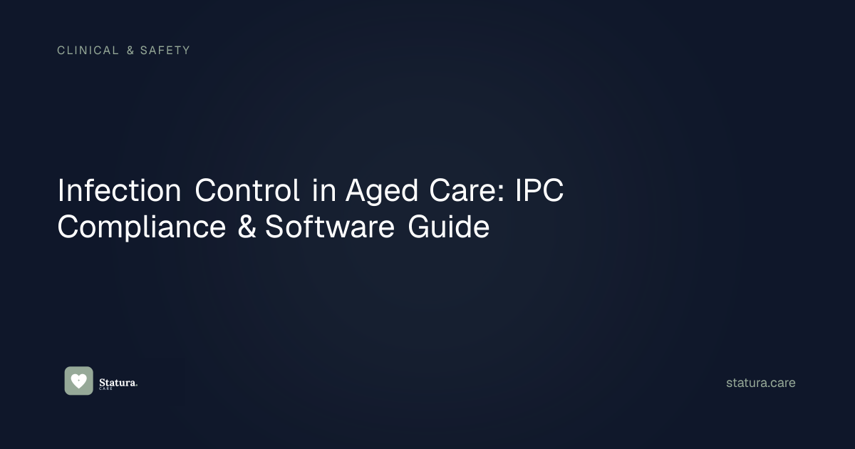 Infection Control in Aged Care: IPC Compliance & Software Guide ...